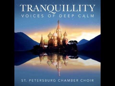 St. Petersburg Chamber Choir ft. Tim Storms - De Profundis (Korniev)