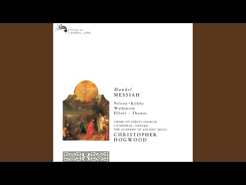 Handel: Messiah / Part 2: &quot;He That Dwelleth In Heaven... Thou Shalt Break Them&quot;